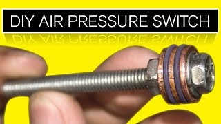 DIY Air Pressure Switch For Silent Compressors [upl. by Evelina]