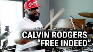 Meinl Cymbals  Calvin Rodgers  quotFree Indeedquot [upl. by Nawj466]