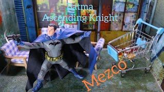 Review Batman Ascending Knight PX Blue ver Mezco  Độ sướng 8710 batman ascending mezco [upl. by Nnaecarg765]