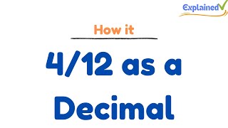 412 as a Decimal [upl. by Raasch255]