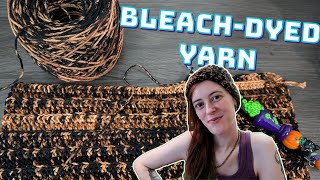 I Tried BleachDying Yarn [upl. by Westbrooke750]