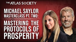 MICHAEL SAYLOR MASTERCLASS PT TWO MASTERING THE PROTOCOLS OF PROSPERITY [upl. by Irena]