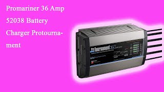 Promariner 36 Amp 52038 Battery Charger Protournament [upl. by Mcnelly]