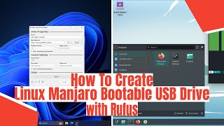 How To Create Linux Manjaro Bootable USB Drive with Rufus [upl. by Cahilly505]