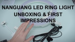 Unboxing amp First Impressions of Nanguang V24C LED Ring Light [upl. by Keegan]