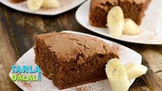 Chocolate Banana Cake by Tarla Dalal [upl. by Leon]