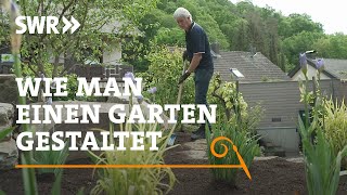 Wie man einen Garten gestaltet  SWR Handwerkskunst [upl. by Cyrus]