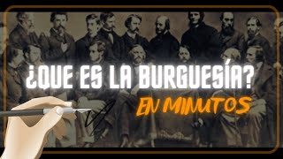 LA BURGUESÍA en minutos [upl. by Nitreb208]