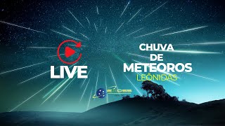 Pico da Chuva de Meteoros Leônidas 2024  AO VIVO no Céu Noturno 🌠✨ [upl. by Lotson921]