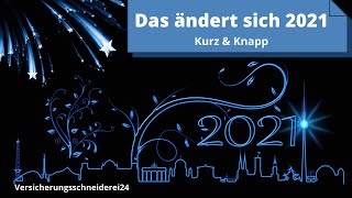 Das ändert sich 2021  kurz und knapp  Grundrente Steuern Kindergeld Hartz IV Soli usw [upl. by Enomis]