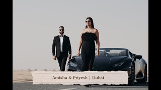 Amisha amp Priyesh  pre wedding  Dubai [upl. by Oiramad231]