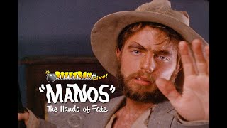 RiffTrax Live MANOS The Hands Of Fate Full FREE Movie [upl. by Barn276]