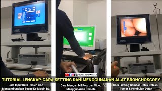 CARA SETTING ALAT BRONCHOSCOPI  DUNIA KEPERAWATAN [upl. by Lertnahs801]