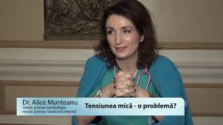 Tensiunea mică un risc sau un avantaj  dr Alice Munteanu [upl. by Beore]