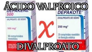 Acido Valproico X Divalproato de sódio [upl. by Leonhard]