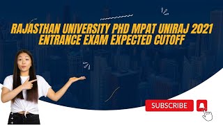 Rajasthan University Uniraj Mpat expected cutoff  uniraj mpat ru rajasthanuniversity phd [upl. by Cotter164]