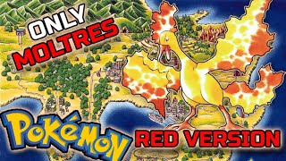 I beat POKEMON Red using only one MOLTRES [upl. by Viva212]