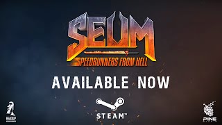 SEUM Speedrunners from Hell  Release Trailer [upl. by Nnylsia]