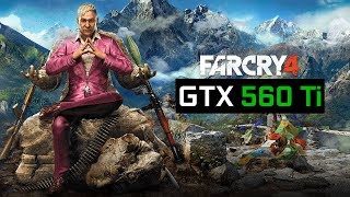 Far Cry 4  GTX 560 Ti  Ryzen 5 1600 [upl. by Nnaylime344]