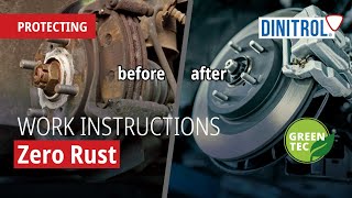 Zero Rust  Work Instructions  DINITROL [upl. by Aiekahs]