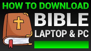 How To Download Bible On Laptop amp PC Tutorial 2023 [upl. by Cathe14]