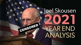 Joel Skousen  2021 Edition Year End Analysis [upl. by Ettie267]