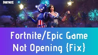 Fortnite Not Opening Season 7  Epic Game Launcher Wont Open  Fortnite Would Not Launch Fix [upl. by Ahsiak]