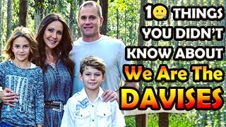 WE ARE THE DAVISES 🌟 Top 10 Things You Didnt Know About KAYLATYLERCONNIESHAWNHERSHEY amp HARLEY [upl. by Elder]