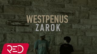 Westpenus  Zarok Official Video [upl. by Yecnuahc]