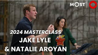 2024 Jake Lyle baritone MasterClass with Natalie Aroyan and Bradley Gilchrist [upl. by Amie]