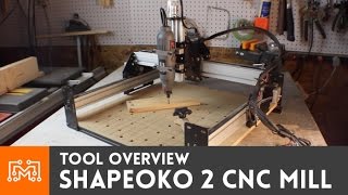 Tool Overview ShapeOko 2  CNC Mill  I Like To Make Stuff [upl. by Yblok]