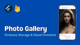 How to Use Firebase Storage amp Cloud Firestore  Photo Gallery App Tutorial [upl. by Uohk]