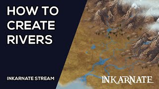 How to Create Rivers  Inkarnate Stream [upl. by Ayad187]