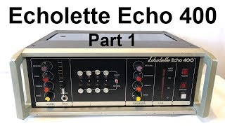 Echolette Echo 400 Part1 Speaker and tape reverb [upl. by Eppes733]