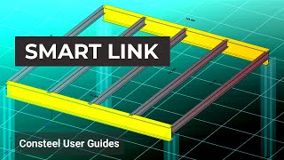 How to use the new Smart Link feature in Consteel 14  Consteel User Guides [upl. by Rramahs891]