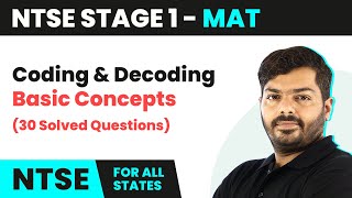 NTSE MAT Stage 1  Coding and Decoding  Basic Concepts 30 Solved Questions [upl. by Aldin]