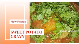 Sweet amp Savory Sweet Potato Gravy Recipe in Cooker  Sidedish for Chappathi  Sundarikitchen47 [upl. by Eiddet608]