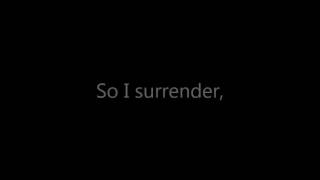 A Day To Remember  I Surrender Lyrics onscreen [upl. by Hofstetter]