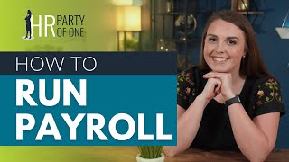 How to Run Payroll [upl. by Suivatram]