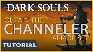 Dark Souls  How to get the Channeler Armor Set in the Dukes Archives [upl. by Bobby764]