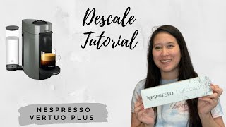 Nespresso VertuoPlus Descale  Step by Step Descale  Descale Tutorial  Vertuo Plus [upl. by Anwad]