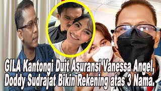 GILA Kantongi Duit Asuransi Vanessa Angel Doddy Sudrajat Bikin Rekening atas 3 Nama [upl. by Alegnasor]