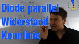 Diode Parallel zum Widerstand zeichnen Kennlinie [upl. by Ikkim]