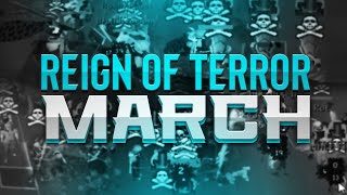 Reign of Terror Monthly March 2023 [upl. by Hammer]