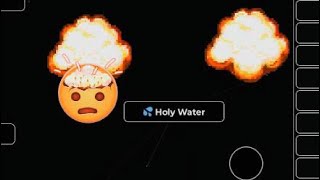 I made HOLY WATER [upl. by Tomas]