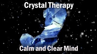 Crystal Energy Protection Benitoite  Anxiety Relief Feel Safe amp Secure Relaxing Music [upl. by Magill810]