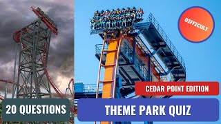 Cedar Point  Theme Park Quiz  Episode 3 [upl. by Clover494]