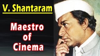 V Shantaram  Biography [upl. by Amekahs]