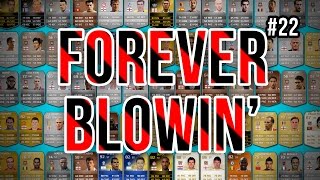 FOREVER BLOWIN  22  Fifa 14 Ultimate Team [upl. by Rumilly]