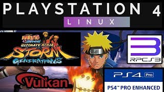 Naruto Shippuden Ultimate Ninja Storm Generations PS4 PRO 505  Psxitarch Linux v2  VULKAN RPCS3 [upl. by Harriott]